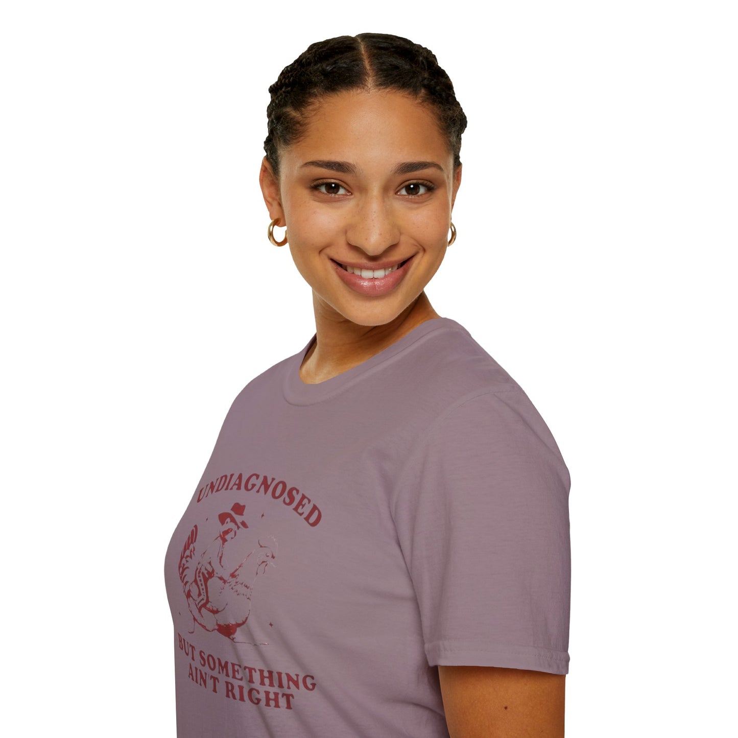 Undiagnosed But Something Ain’t Right T-Shirt VT1955 Signature