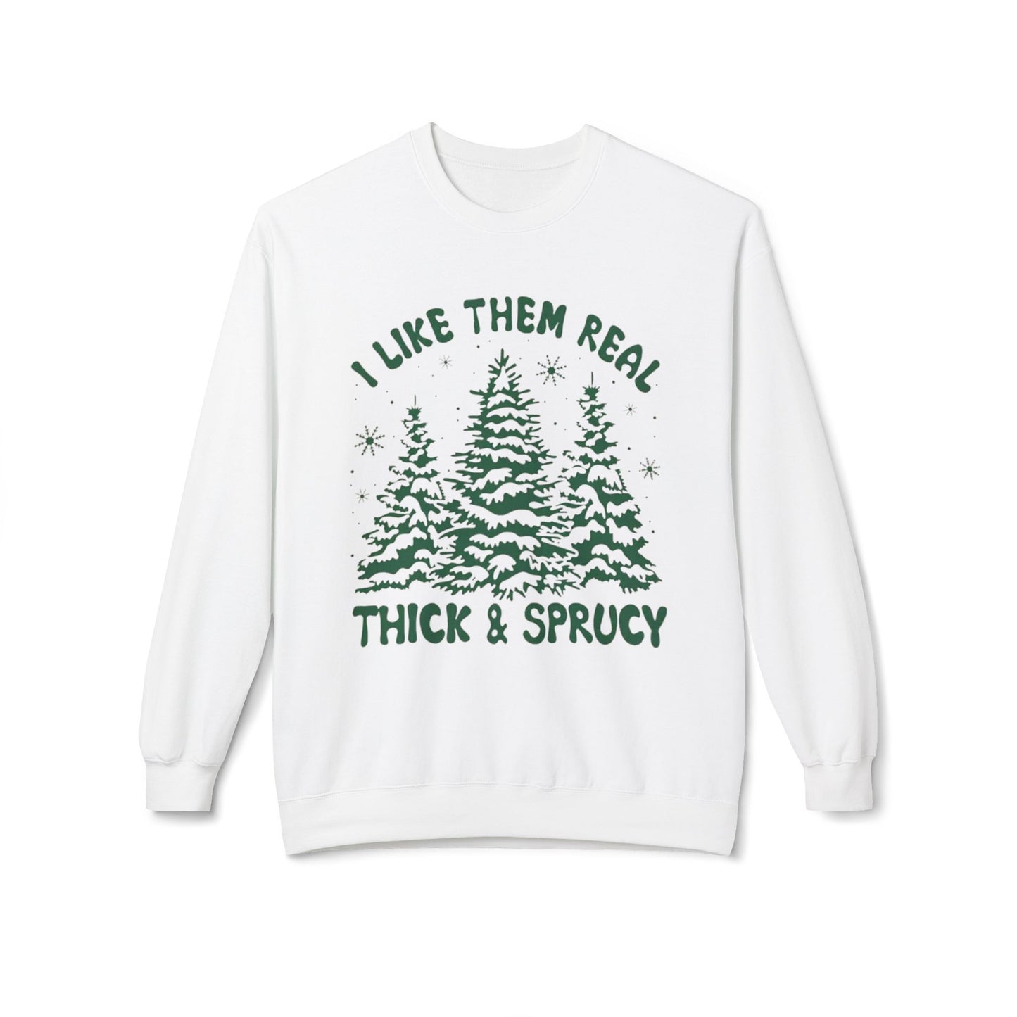 Thick & Sprucy – Real Tree Energy Sweatshirt