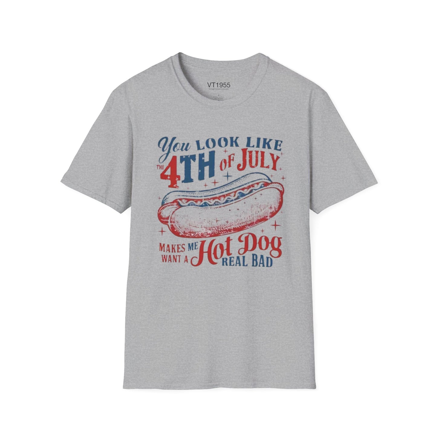 You Look Like the 4th of July | Funny Hot Dog Tee VT1955