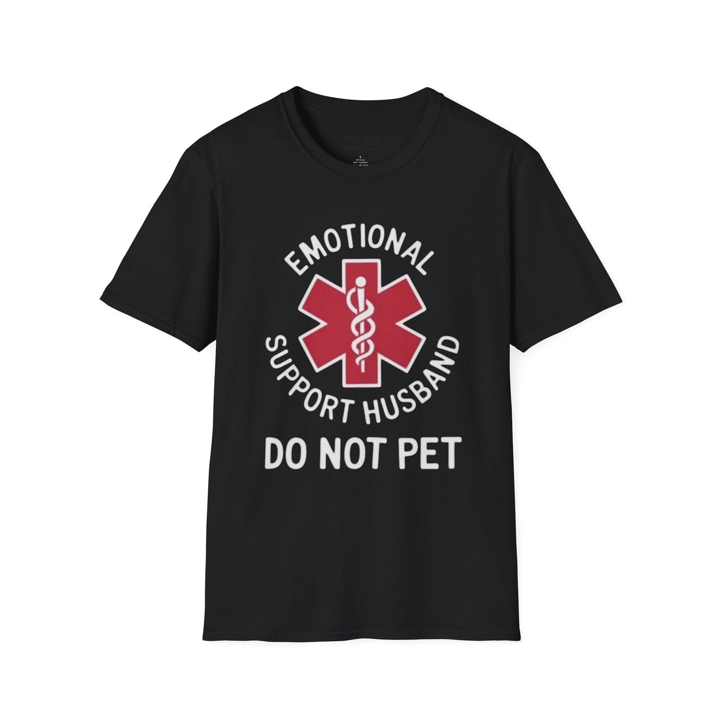 Emotional Support Husband T-Shirt VT1955 Signature