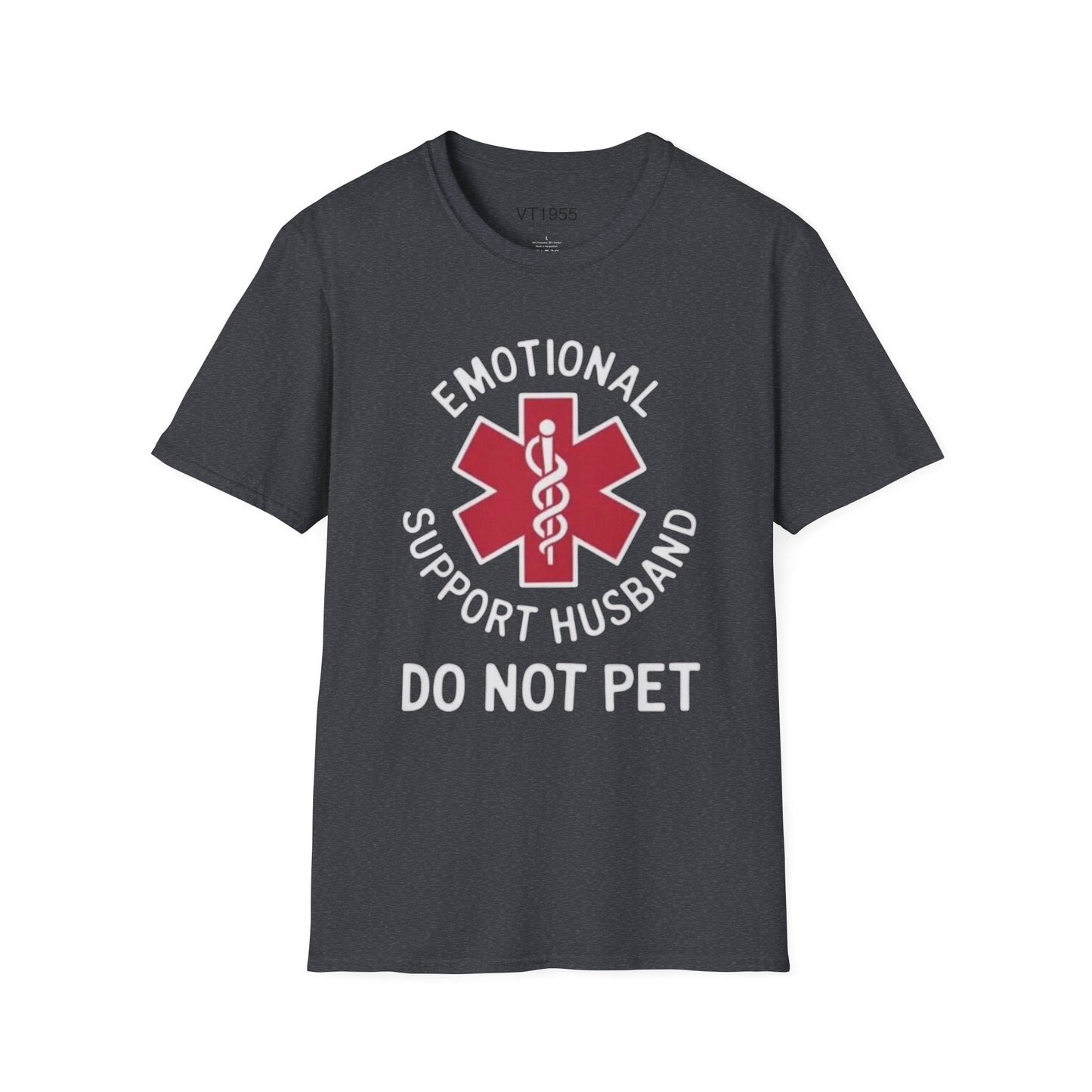 Emotional Support Husband T-Shirt VT1955 Signature