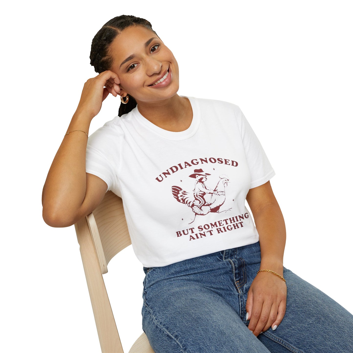 Undiagnosed But Something Ain’t Right T-Shirt VT1955 Signature