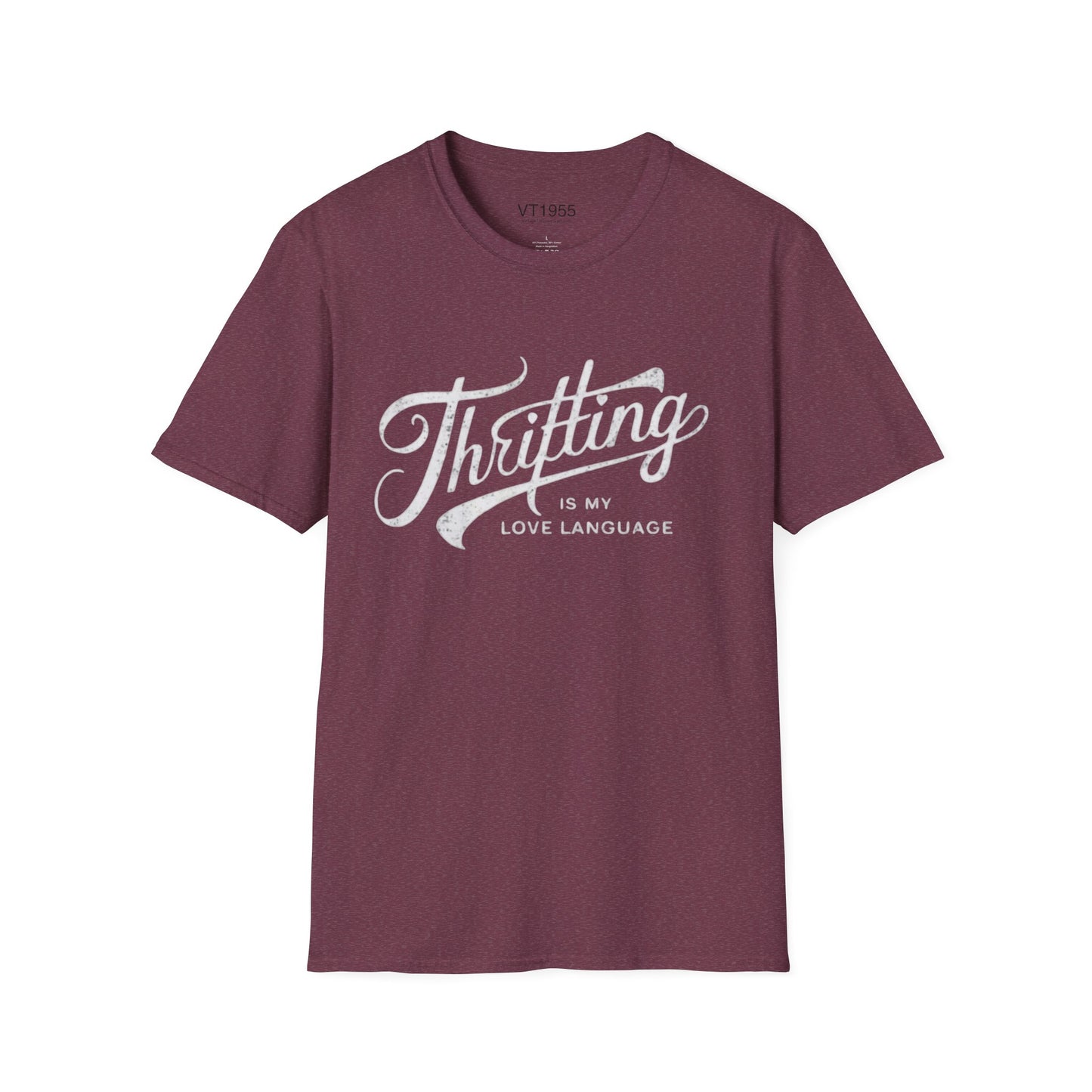 Thrifting Is My Love Language Tee VT55 Signature