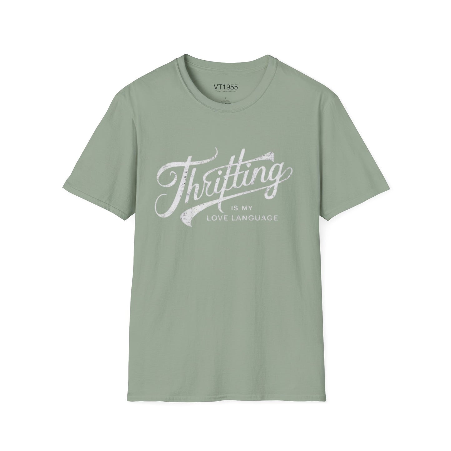 Thrifting Is My Love Language Tee VT55 Signature