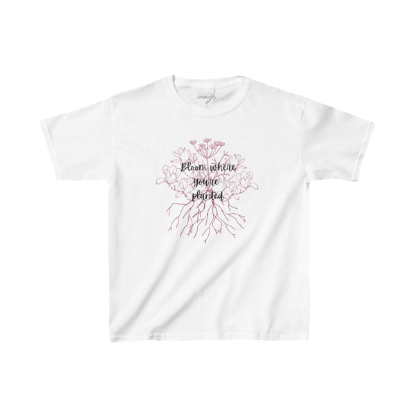 Bloom where you’re planted Kids T-Shirt ❤️ VT1955 Signature