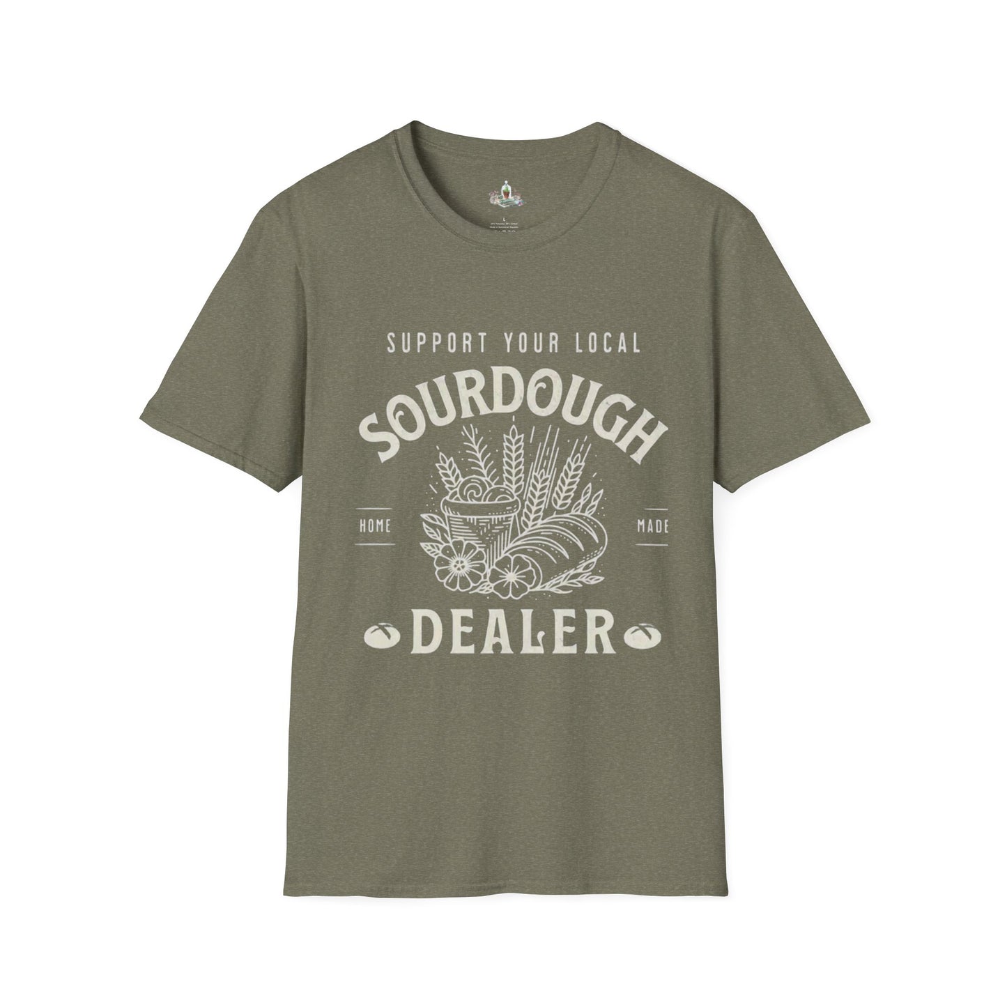 Support your local Sourdough dealer Tee