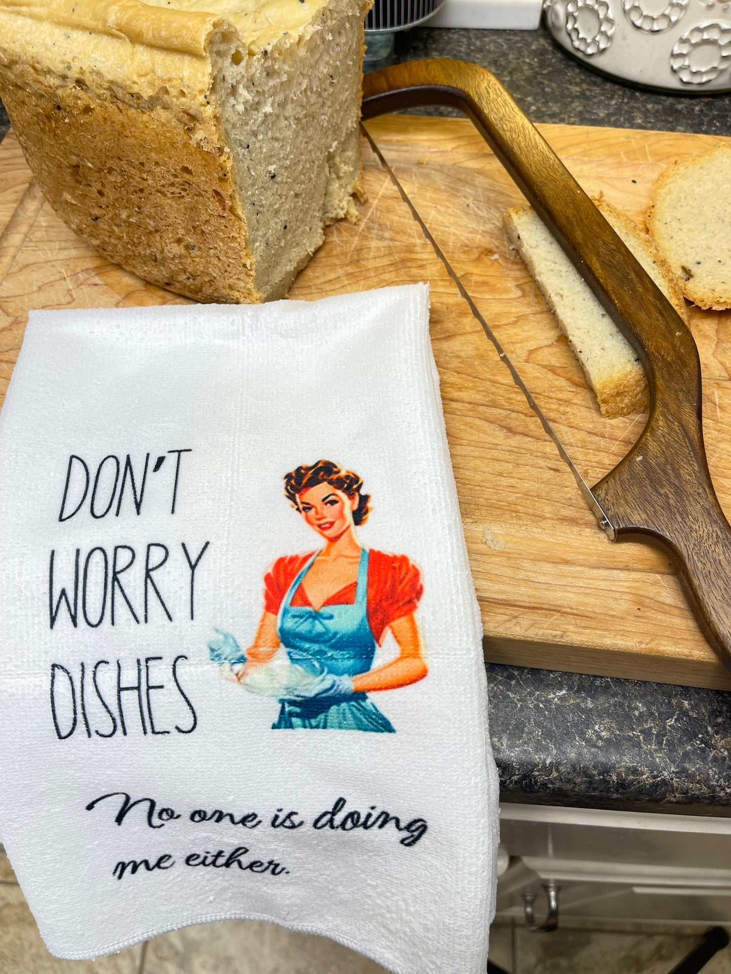 'Don't Worry Dishes' Dish Towel