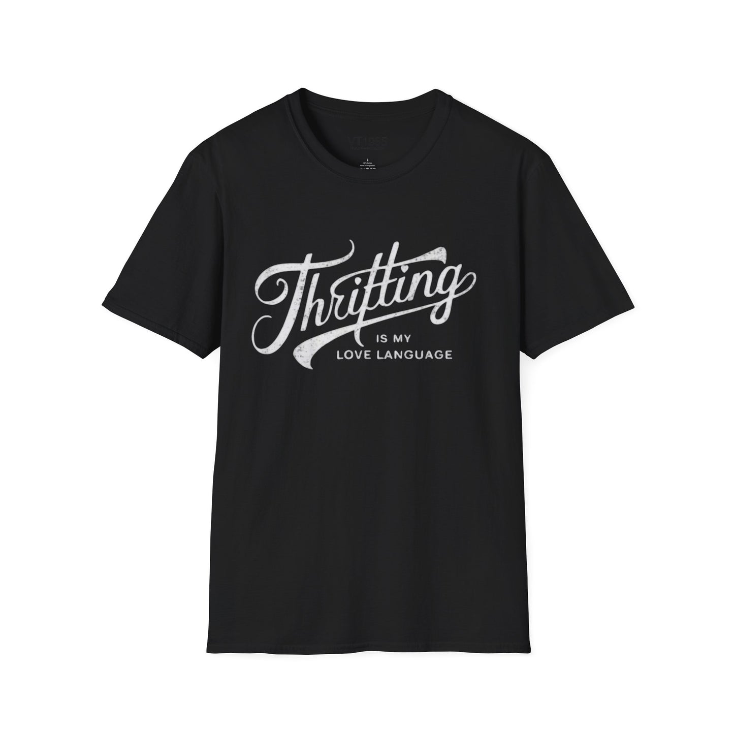 Thrifting Is My Love Language Tee VT55 Signature
