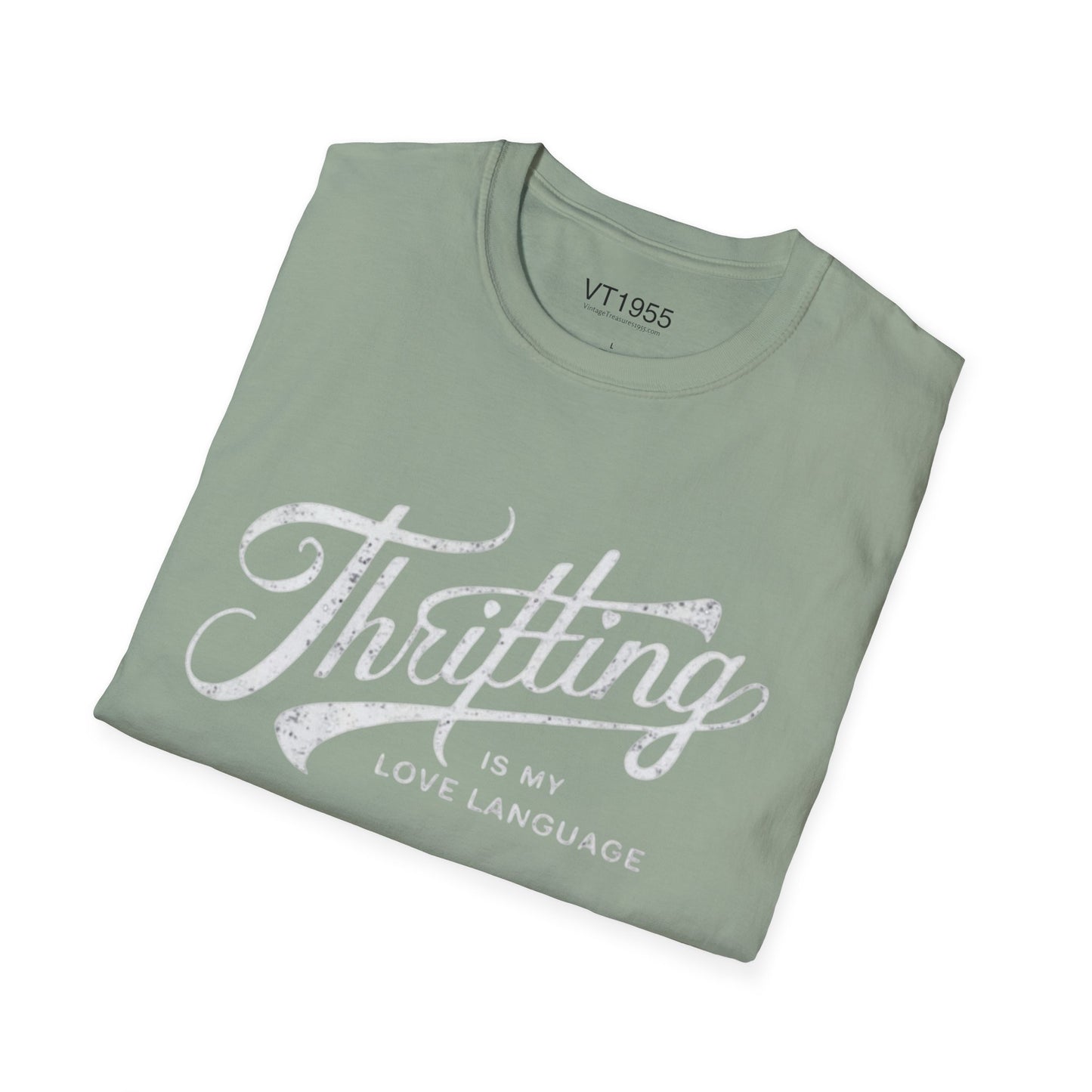 Thrifting Is My Love Language Tee VT55 Signature